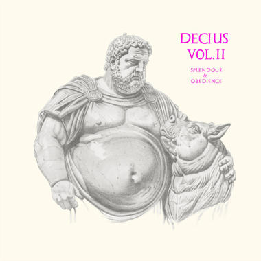 Decius -  Decius Vol. II, Splendour and Obedience